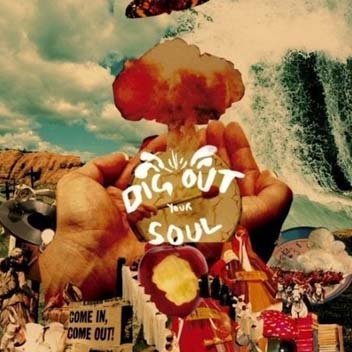 Dig Out Your Soul - Oasis
