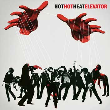 Elevator - Hot Hot Heat